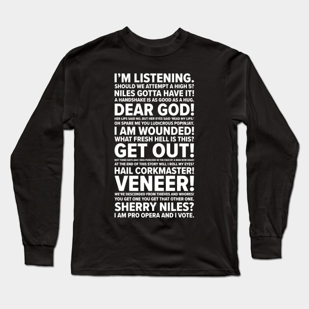 Frasier Quotes Long Sleeve T-Shirt by barberdesigniow